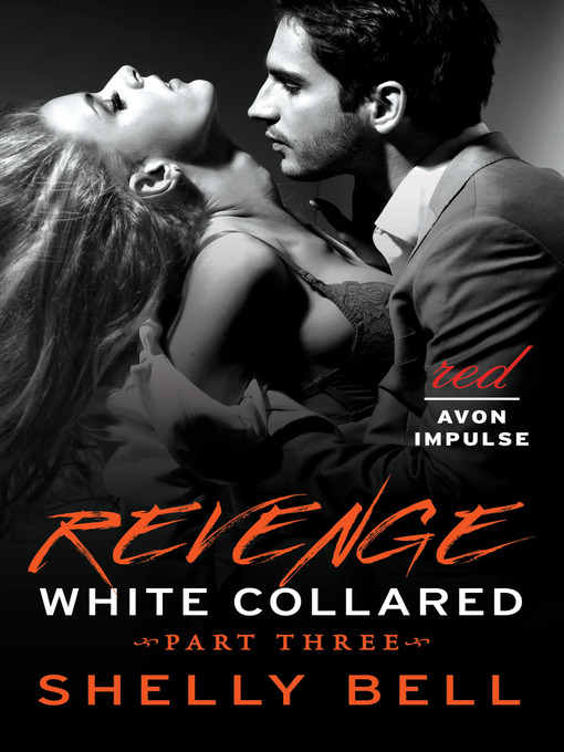 Title details for Revenge by Shelly Bell - Available